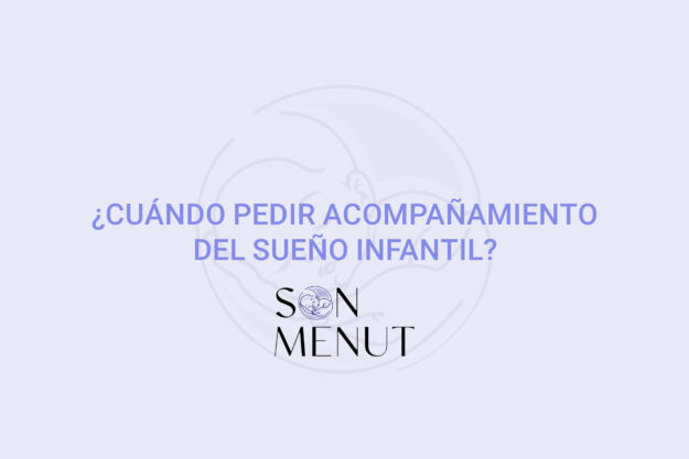 ¿Cuándo pedir acompañamiento del sueño infantil?