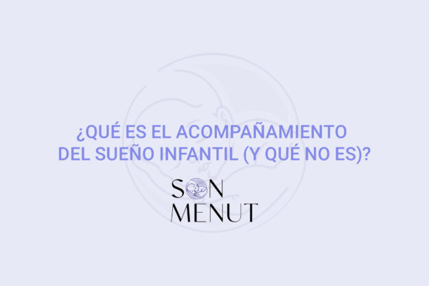 ¿Qué es el acompañamiento del sueño infantil