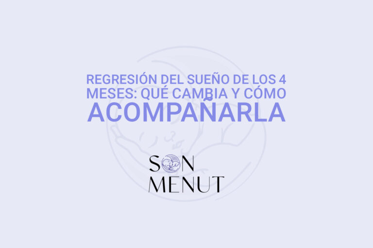 Regresión del sueño de los 4 meses: qué cambia y cómo acompañarla