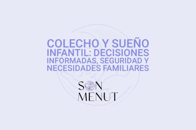 Colecho y sueño infantil: decisiones informadas, seguridad y necesidades familiares